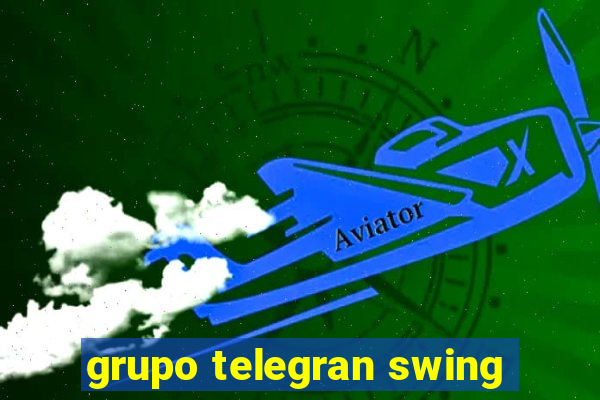 grupo telegran swing